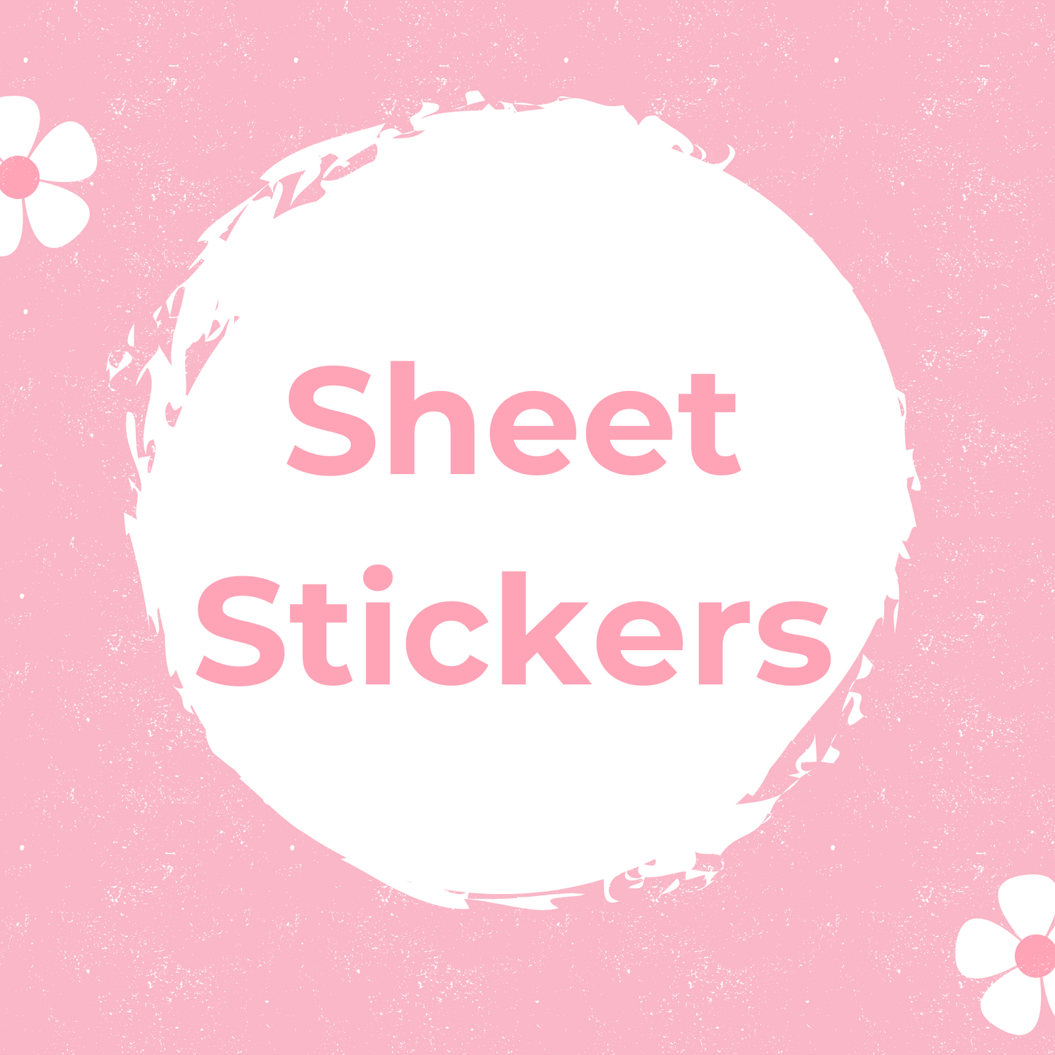 Sheet Stickers
